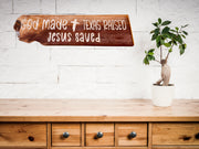 Wall Sign - God Made Texas Raised Jesus Saved