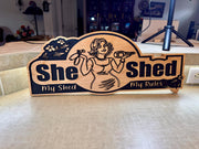 She Shed Wooden Sign - Wall Decor